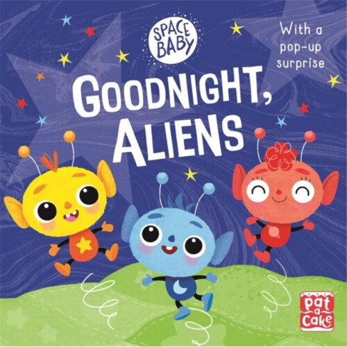 Space Baby Goodnight Aliens by Pat-a-Cake