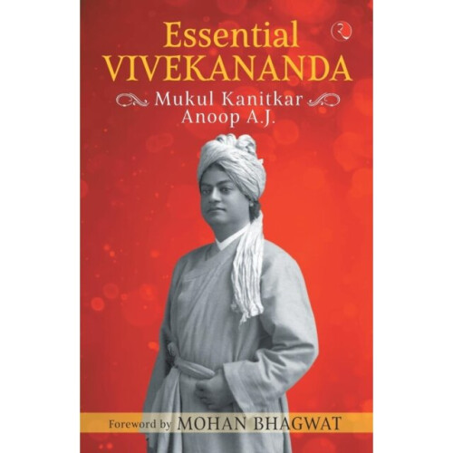 Essential Vivekananda by Kanitkar & Mukul
