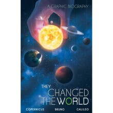 They Changed The World Copernicus-bruno-galileo by Hoskin & Rik