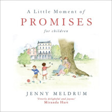 Little Moment of Promises for Children by Meldrum & Jenny