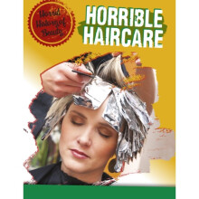Horrible Haircare by Croy & Anita