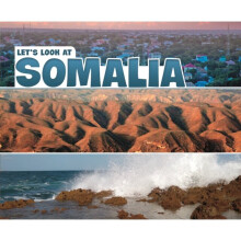 Lets Look at Somalia by Reynolds & A.M.