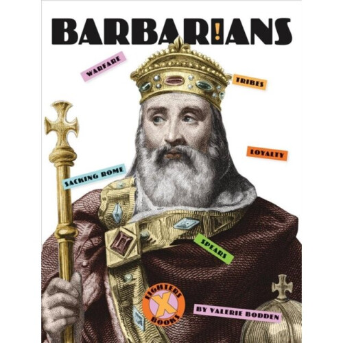 Barbarians by Bodden & Valerie
