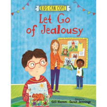Kids Can Cope Let Go of Jealousy by Hasson & Gill
