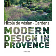 Nicole de Vsian - Gardens by Jones & LouisaNichols & Clive