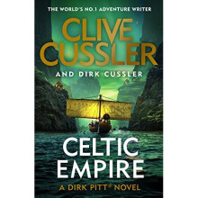 Celtic Empire by Cussler & CliveCussler & Dirk