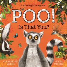 Poo Is That You by Welsh & Clare Helen