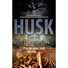 Husk by Zeltserman & Dave