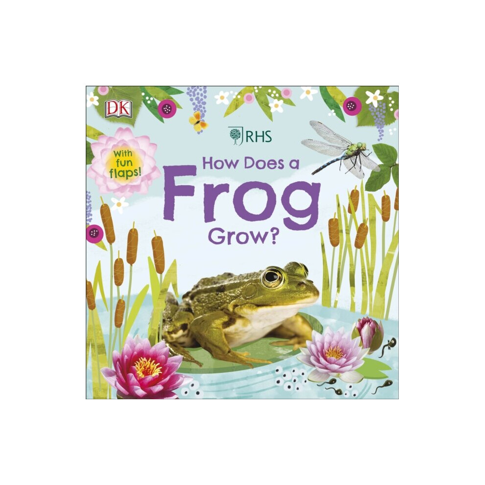 Dorling Kindersley Ltd Rhs How Does A Frog Grow By Dk