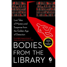 Bodies from the Library by Christie & AgathaHeyer & GeorgetteMilne & A. A.Blake & NicholasBrand & Ch
