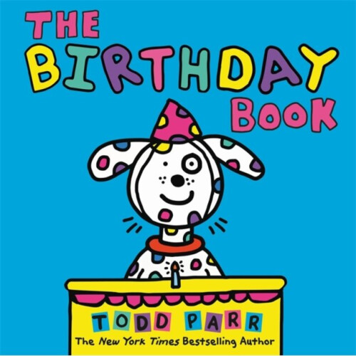 The Birthday Book by Parr & Todd