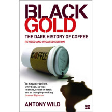 Black Gold by Wild & Antony