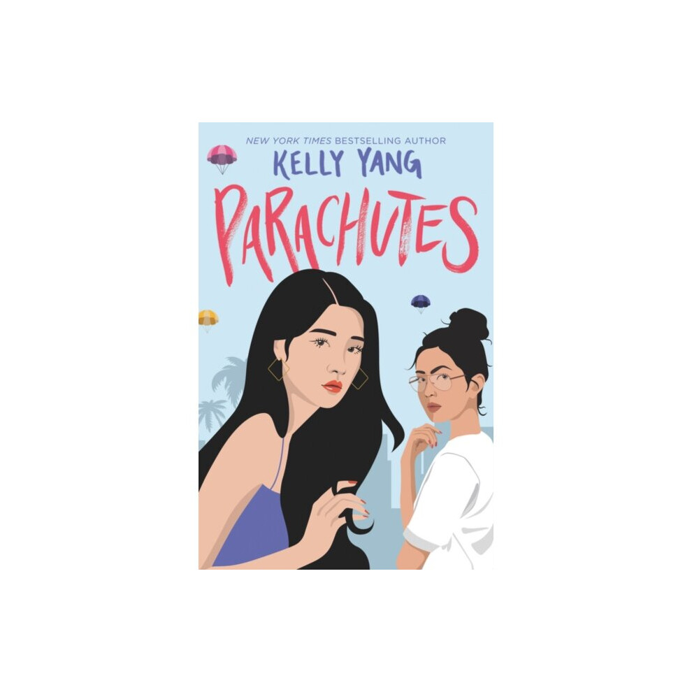 Harpercollins Publishers Inc Parachutes By Yang & Kelly
