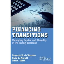 Financing Transitions by de Visscher & Francois M.Aronoff & CraigWard & John L.