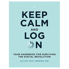 Keep Calm and Log On by Andrews & Gillian Gus Usability Researcher & Multimedia Producer & Product O