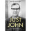 Just John by Wilbourne & David 1
