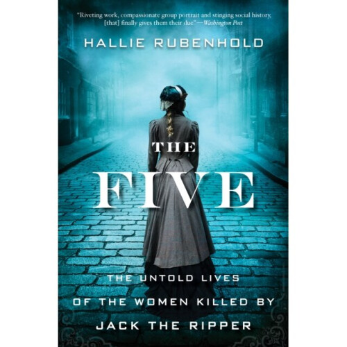 Five by Hallie Rubenhold & Rubenhold