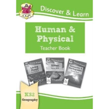 New KS2 Discover & Learn Geography - Human and Physical Geography Teacher Book by Books & CGP