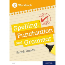 Get It Right KS3 11-14 Spelling Punctuation and Grammar workbook 2 by Danes & FrankCarter & Jill