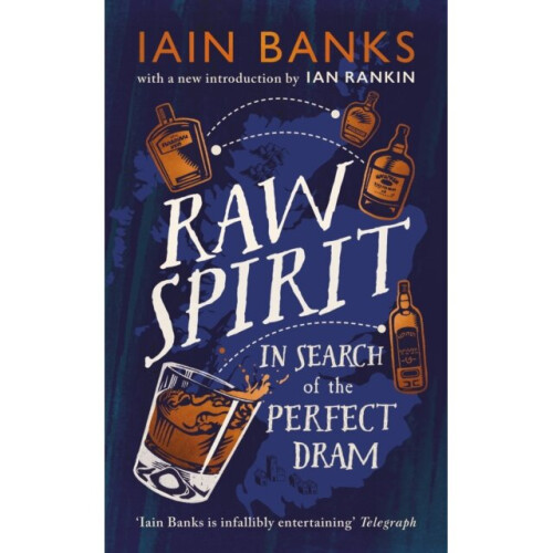 Raw Spirit by Banks & Iain