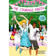 Courage Party by Brabner & Joyce