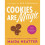 Cookies Are Magic by Heatter & Maida 1