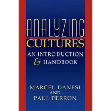 Analyzing Cultures by Danesi & MarcelPerron & Paul