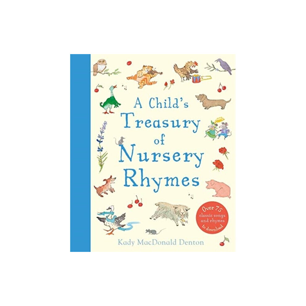 Childs Treasury Of Nursery Rhymes by MacDonald Denton & Kady