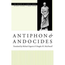 Antiphon and Andocides by Translated by Michael Gagarin & Translated by Douglas M MacDowell