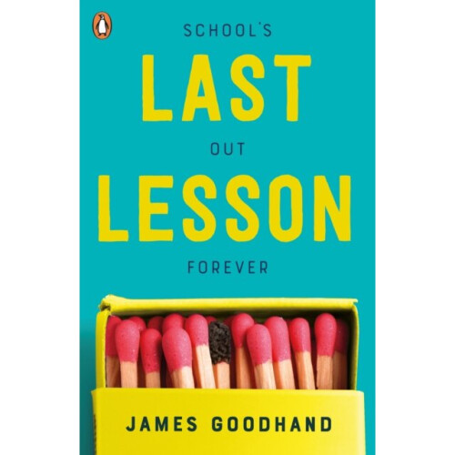 Last Lesson by Goodhand & James