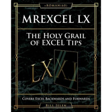MrExcel LX The Holy Grail of Excel Tips by Jelen & Bill