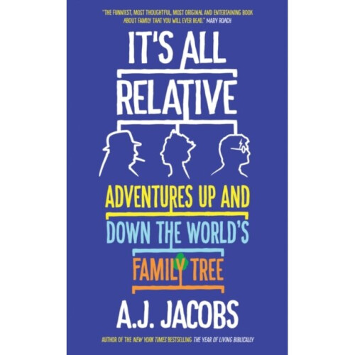Its All Relative by Jacobs & A.J.