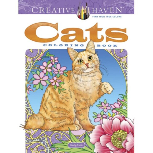 Creative Haven Cats Coloring Book by Noble & Marty