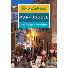 Rick Steves Portuguese Phrase Book and Dictionary Third Edition by Steves & Rick