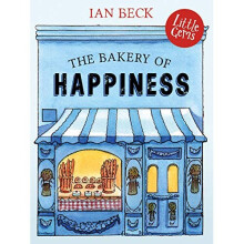 Bakery of Happiness by Beck & Ian