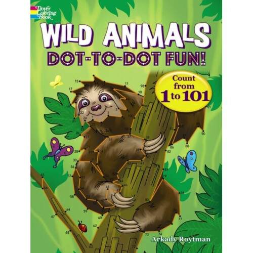 Wild Animals Dot-to-Dot Fun by Roytman & Arkady