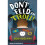 Dont Feed the Troll by Hickman & John 1