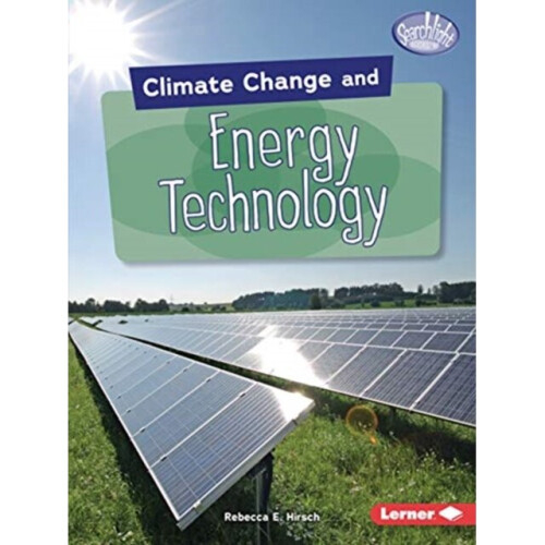 Climate Change and Energy Technology by Hirsch & Rebecca