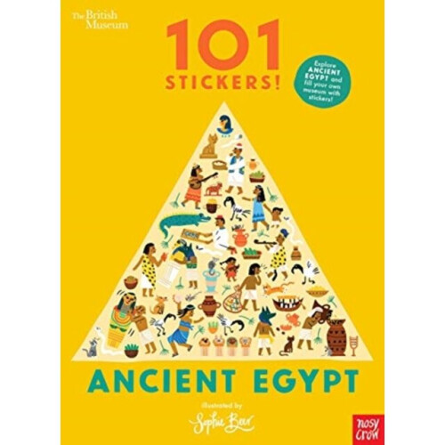 British Museum 101 Stickers Ancient Egypt by Sophie Beer