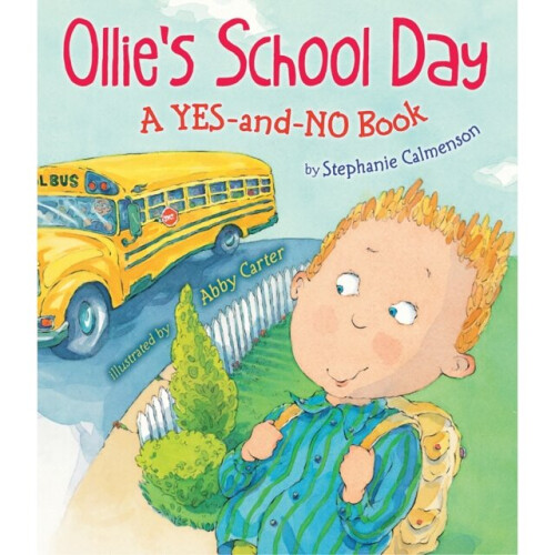 Ollies School Day by Calmenson & Stephanie