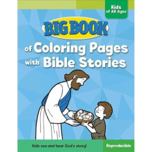 Big Book of Coloring Pages with Bible Stories for Kids of All Ages by Cook & David C.