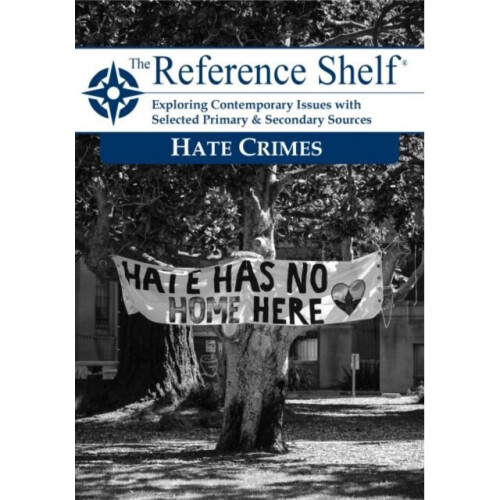 Reference Shelf Hate Crimes by HW Wilson