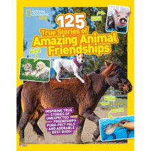 125 Animal Friendships by National Geographic KidsGerry & Lisa M