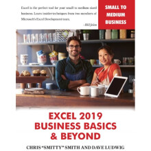 Excel 2019 a Business Basics & Beyond by Smith & Chris Smitty