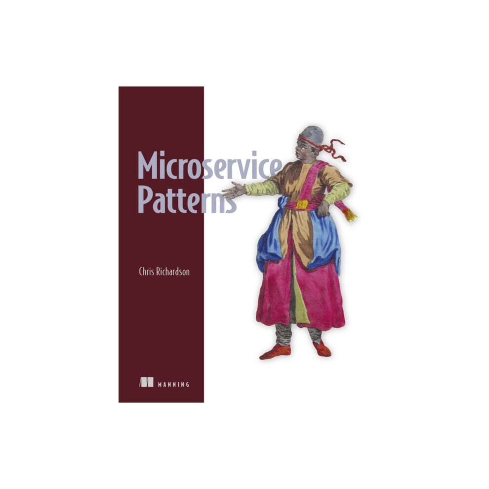 Microservice Patterns by Richardson & Chris