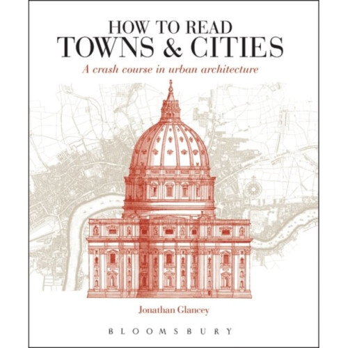 How to Read Towns and Cities by Glancey & Jonathan