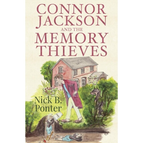 Connor Jackson and the Memory Thieves by Ponter & Nick B. on OnBuy