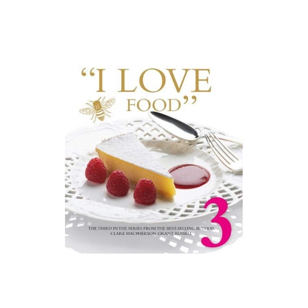 I LOVE FOOD 3 by Macpherson-Grant Russell & Clare