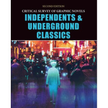 Independents and Underground Classics by Edited by Bart H Beaty