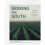 Seeking The South by Newton & Rob - Book 1